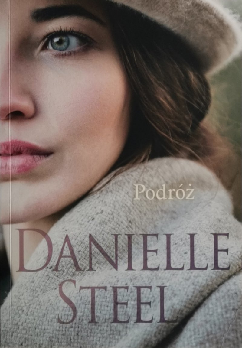 PODRÓŻ - Danielle Steel