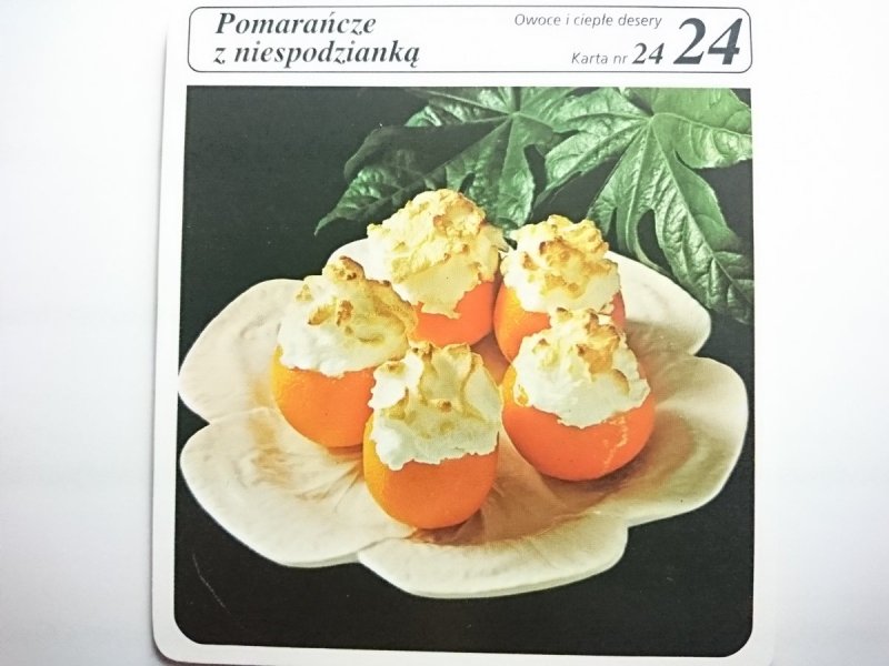 KARTA KULINARNA NR 24 POMARAŃCZE Z NIESPODZIANKĄ