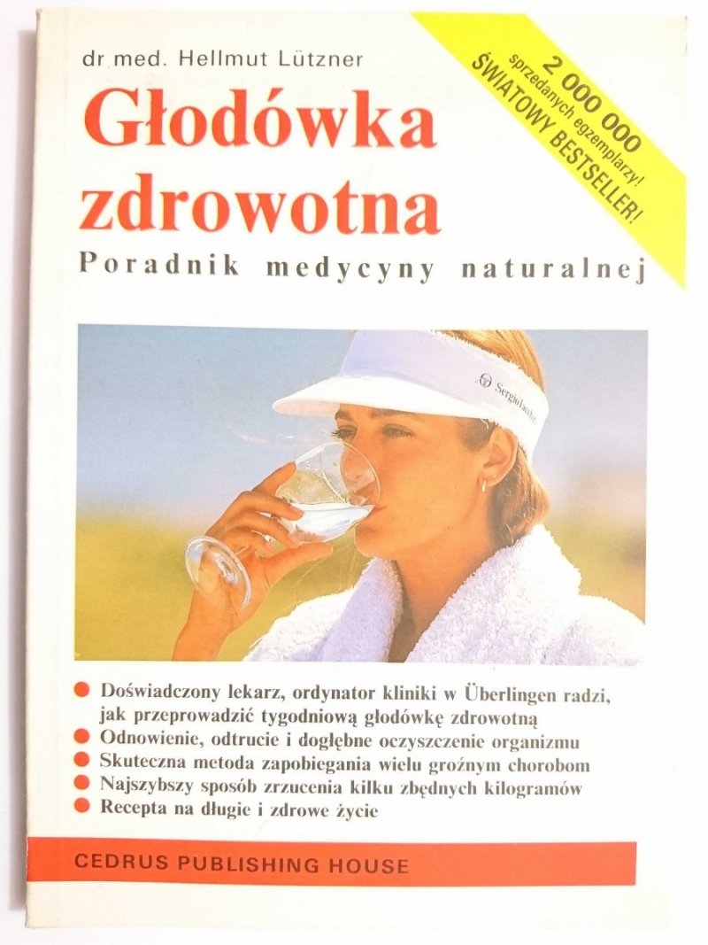 GŁODÓWKA ZDROWOTNA - dr med. Hellmut Lutzner 1994