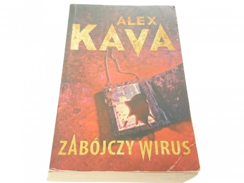 ZABÓJCZY WIRUS - Alex Kava 2011