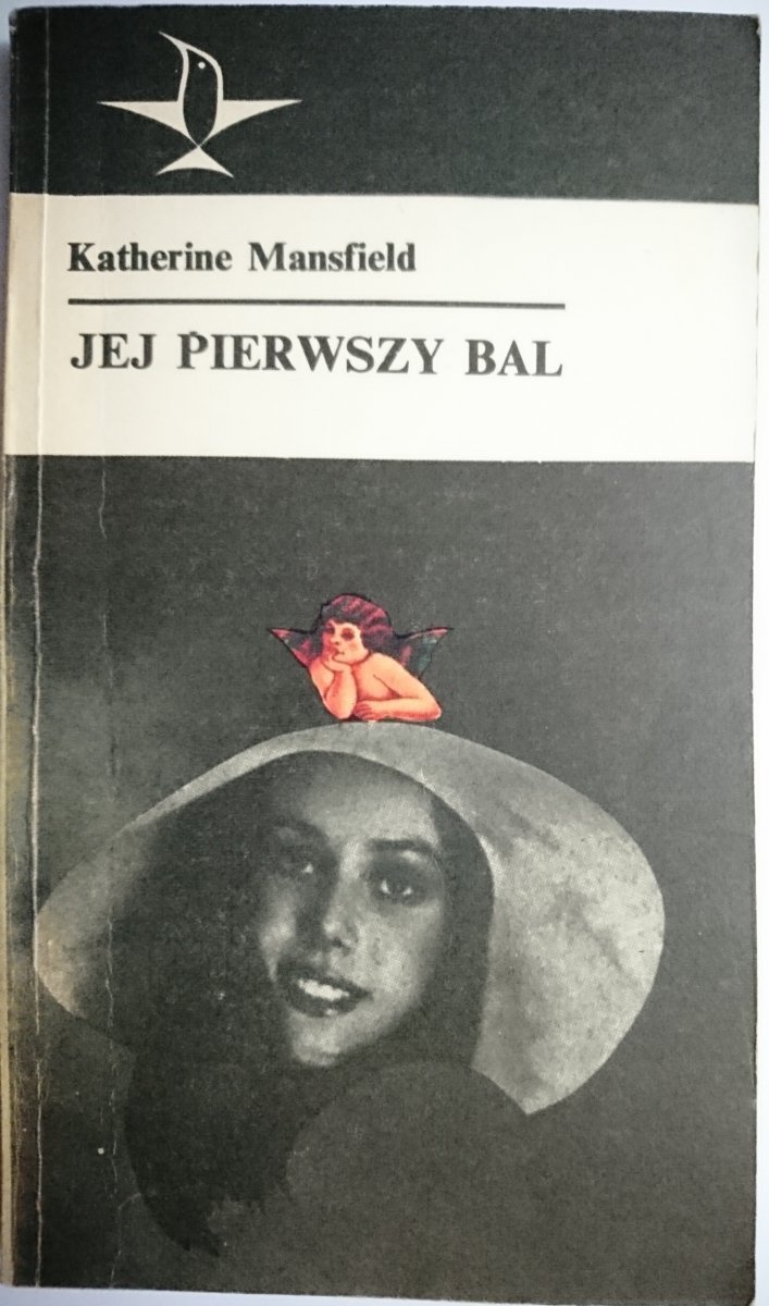 JEJ PIERWSZY BAL - Katherine Mansfield 1980