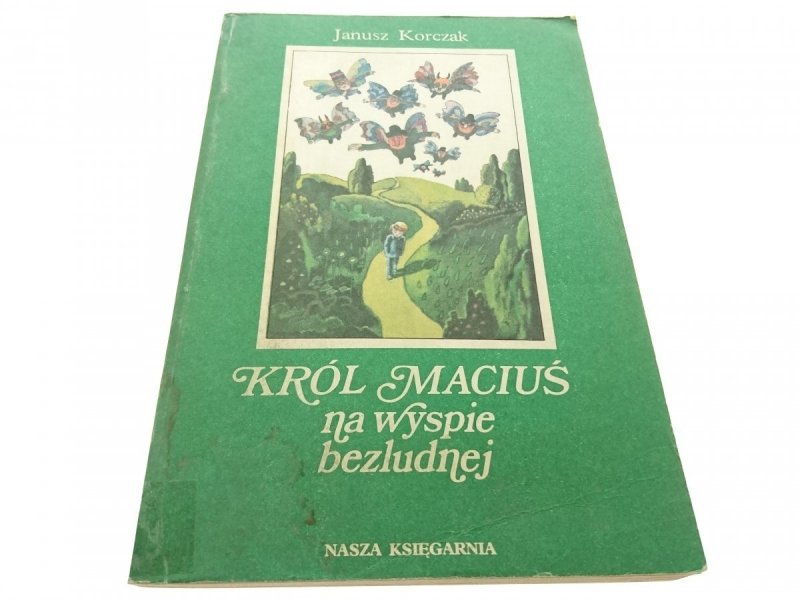 KRÓL MACIUŚ NA WYSPIE BEZLUDNEJ - Korczak 1984
