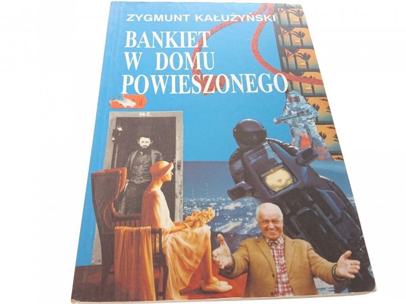 BANKIET W DOMU POWIESZONEGO - Kałużyński 1993