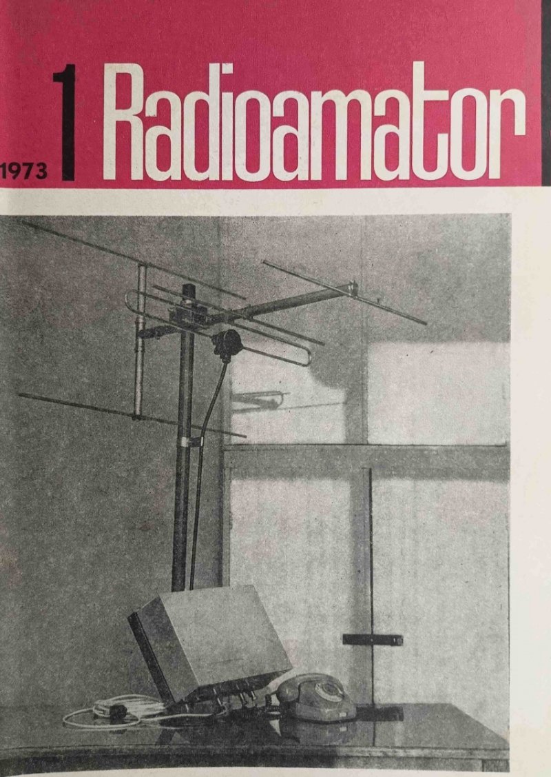 RADIOAMATOR I KRÓTKOFALOWIEC NR 1 ROK 1973