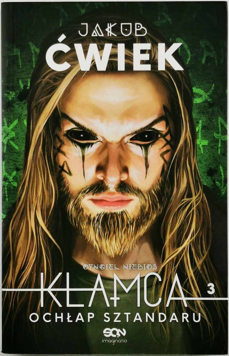 KŁAMCA. 3 OCHŁAP SZTANDARU - Jakub Ćwiek