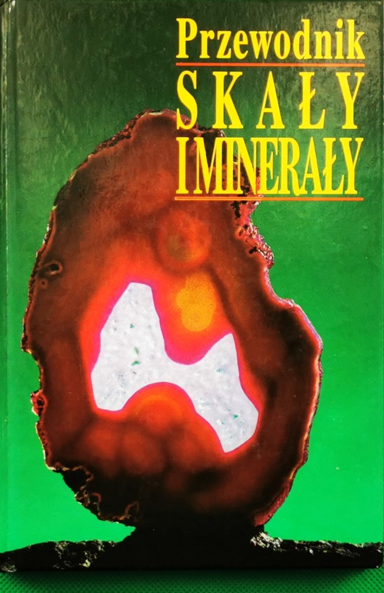 SKAŁY I MINERAŁY - Jaroslav Bauer