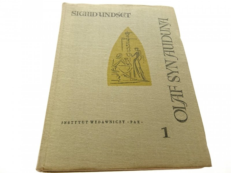 OLAF SYN AUDUNA 1 - Sigrid Undset 1959