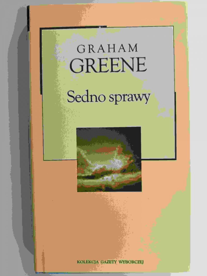 SEDNO SPRAWY - Graham Greene