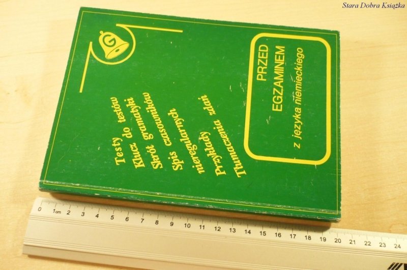 PRZED EGZAMINEM Z JĘZYKA NIEMIECKIEGO (1991)