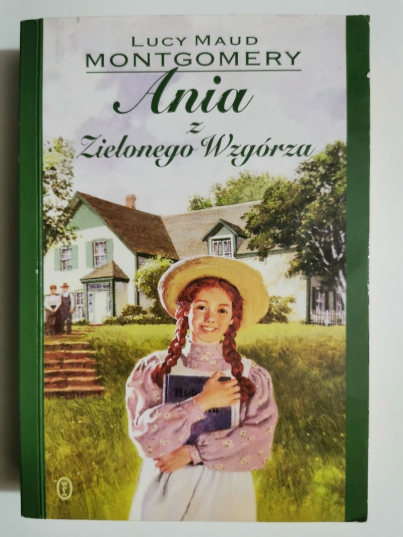 ANIA Z ZIELONEGO WZGÓRZA - Lucy Maud Montgomery