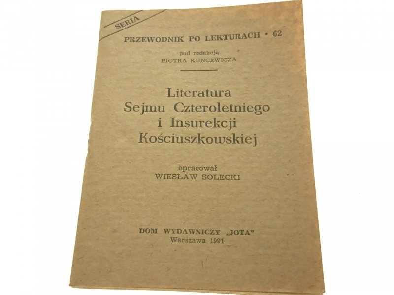 LITERATURA SEJMU CZTEROLETNIEGO I INSUREKCJI..1991