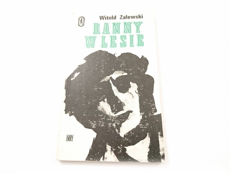 RANNY W LESIE - Witold Zalewski 1975