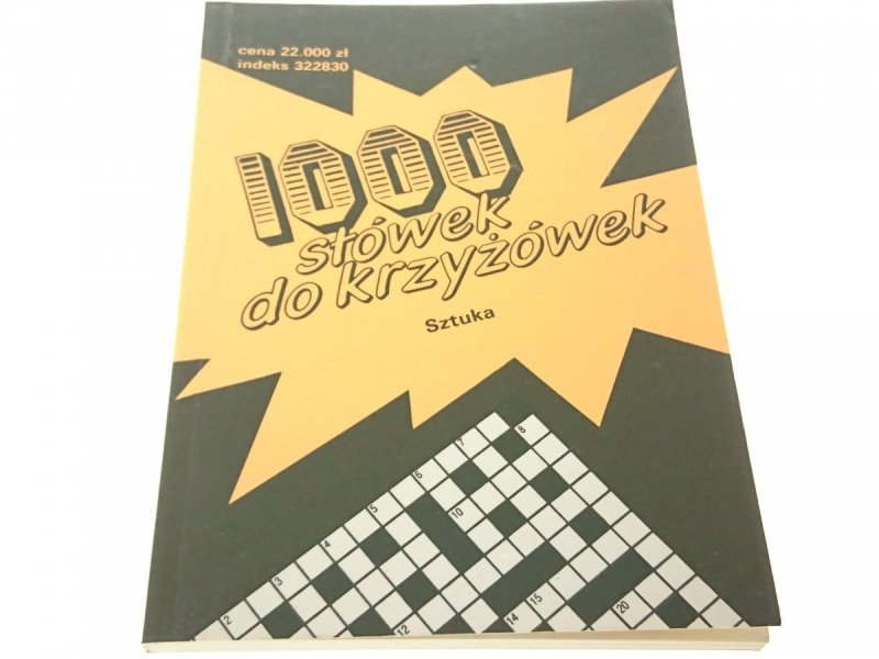 1000 SŁÓWEK DO KRZYŻÓWEK. SZTUKA  Chmielewski 1993