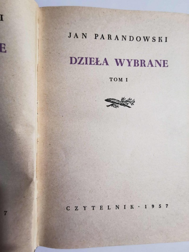 DZIEŁA WYBRANE TOM I - Jan Parandowski 1957