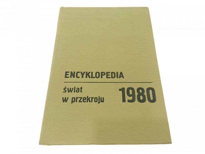 ENCYKLOPEDIA. ŚWIAT W PRZEKROJU 1980