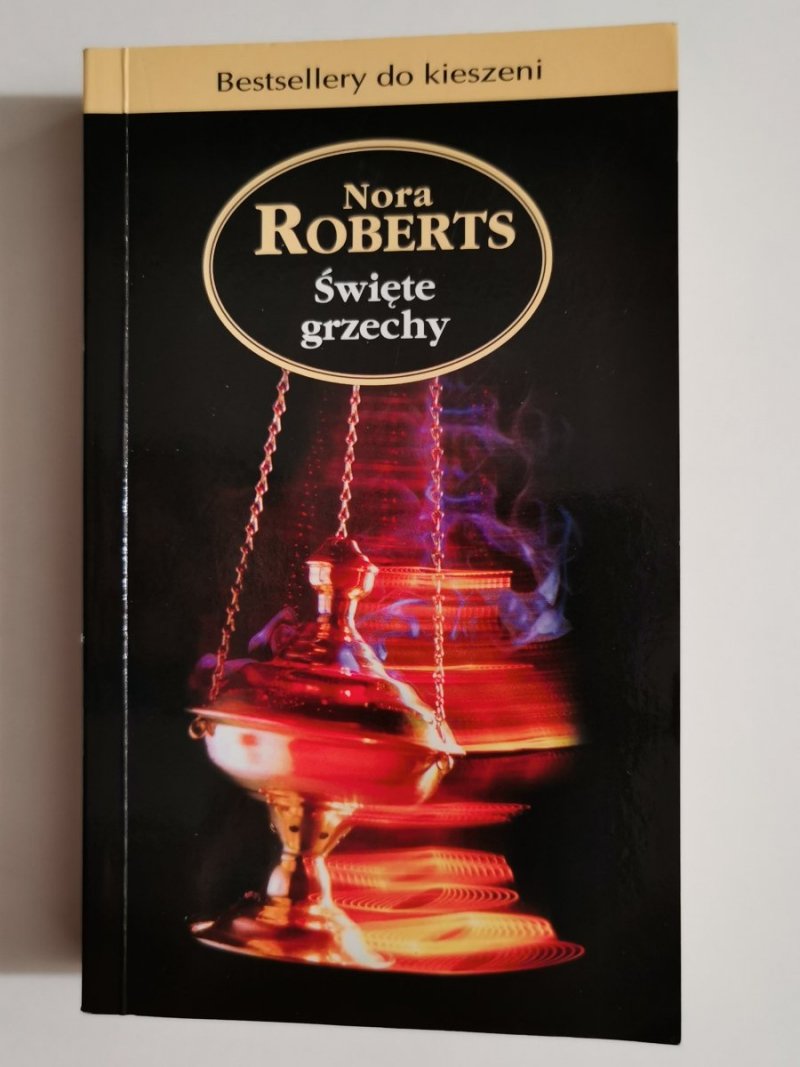 ŚWIĘTE GRZECHY - Nora Roberts