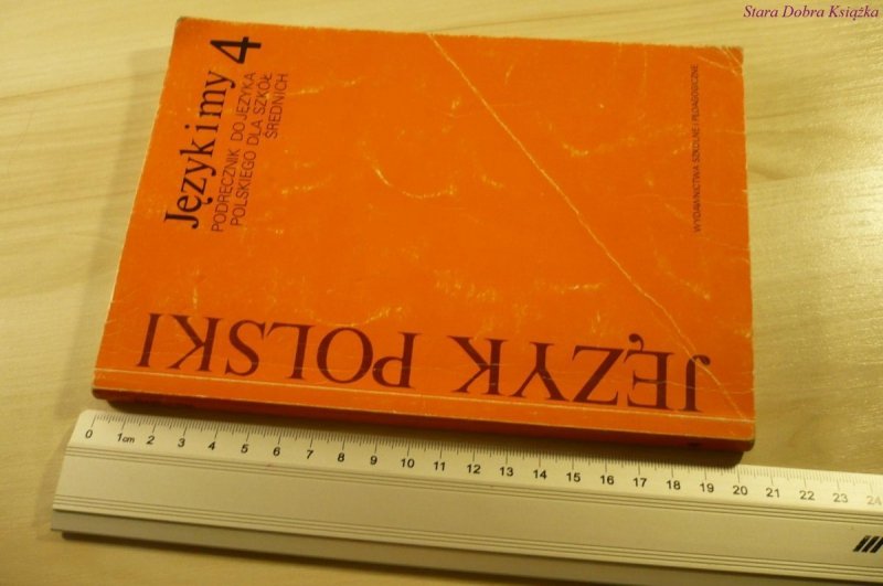 JĘZYK POLSKI. JĘZYK I MY 4 - Danuta Buttler (1992)