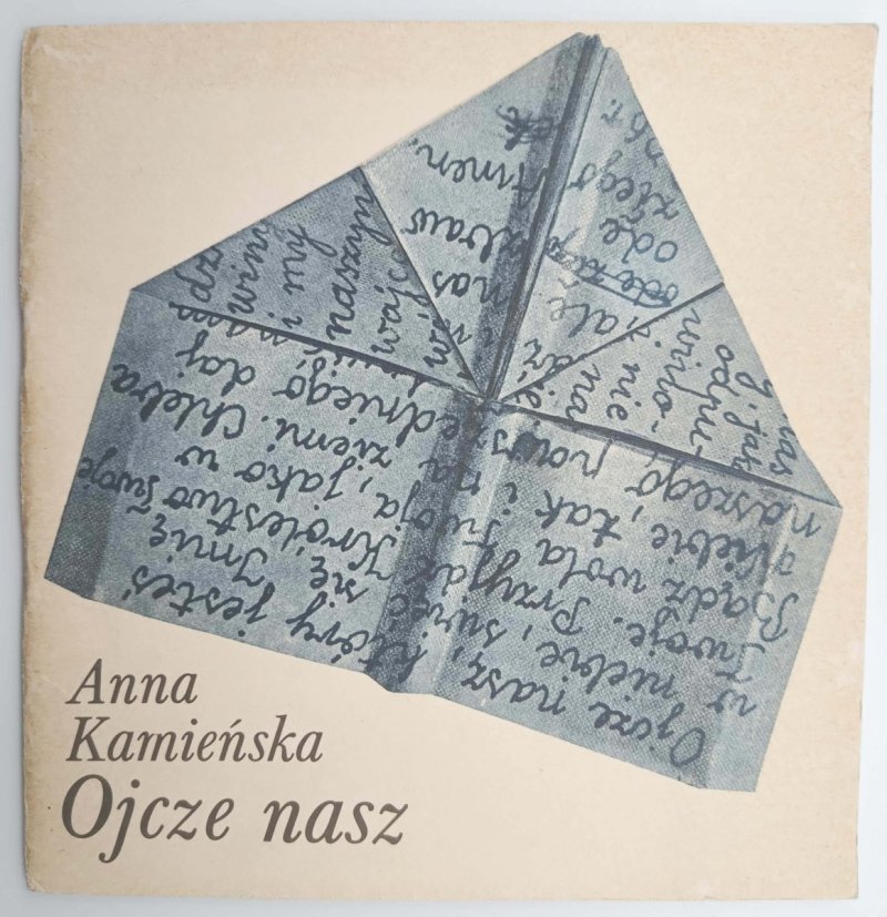 OJCZE NASZ - Anna Kamieńska