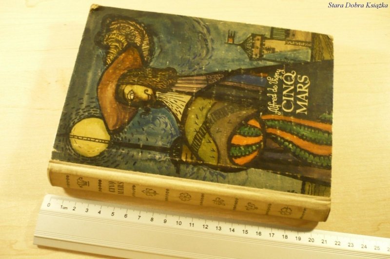 CINQ-MARS - Alfred De Vigny (Wydanie III 1969)