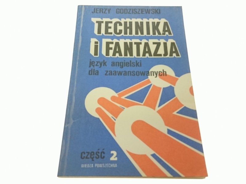 TECHNIKA I FANTAZJA ANGIELSKI DLA ZAAWANSOWANYCH 2