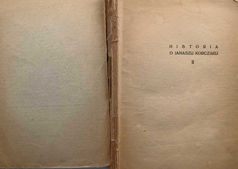 HISTORIA O JANUSZU KORCZAKU I PIĘKNEJ MIECZNIKÓWNIE TOM II 1879 - J. I. Kraszewski
