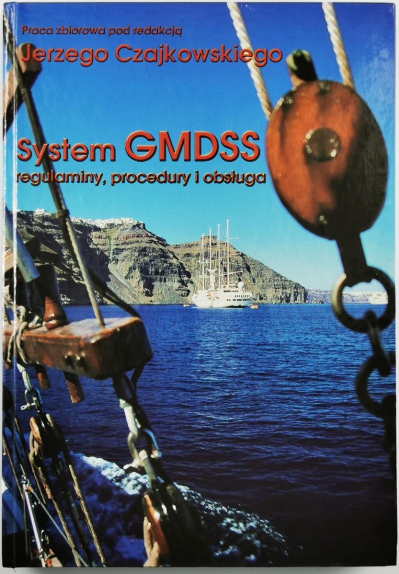 SYSTEM GMDSS - Jerzy Czajkowski
