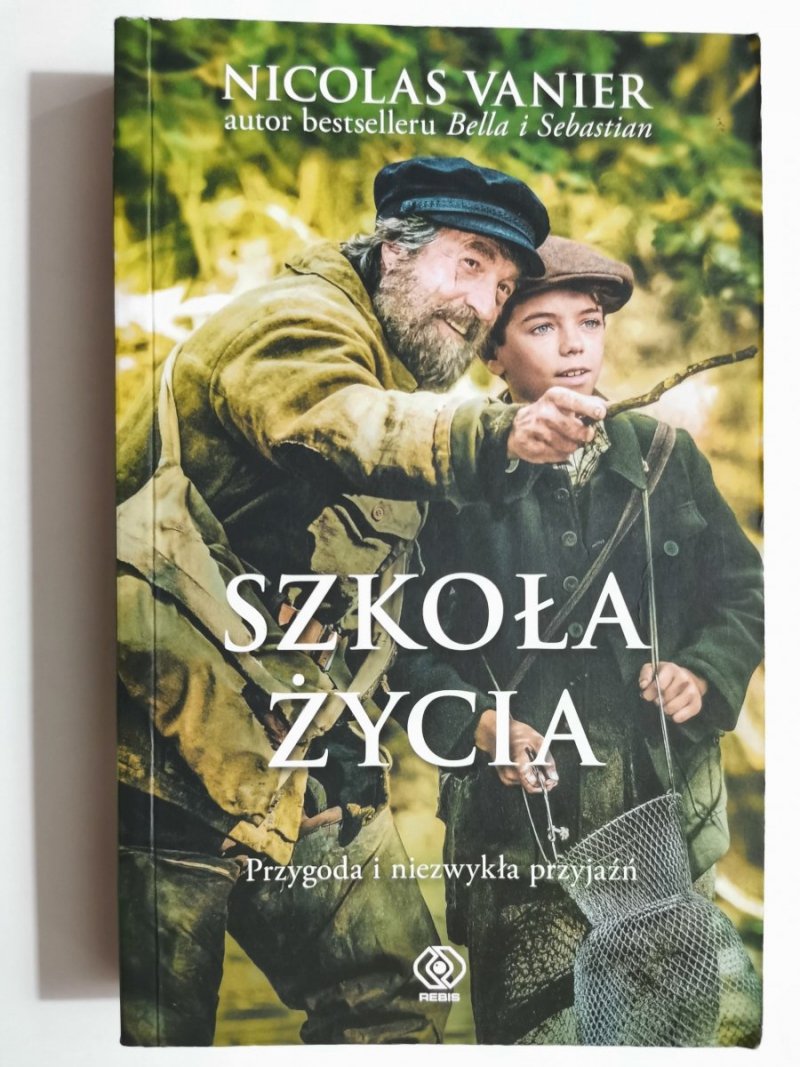 SZKOŁA ŻYCIA - Nicolas Vanier 