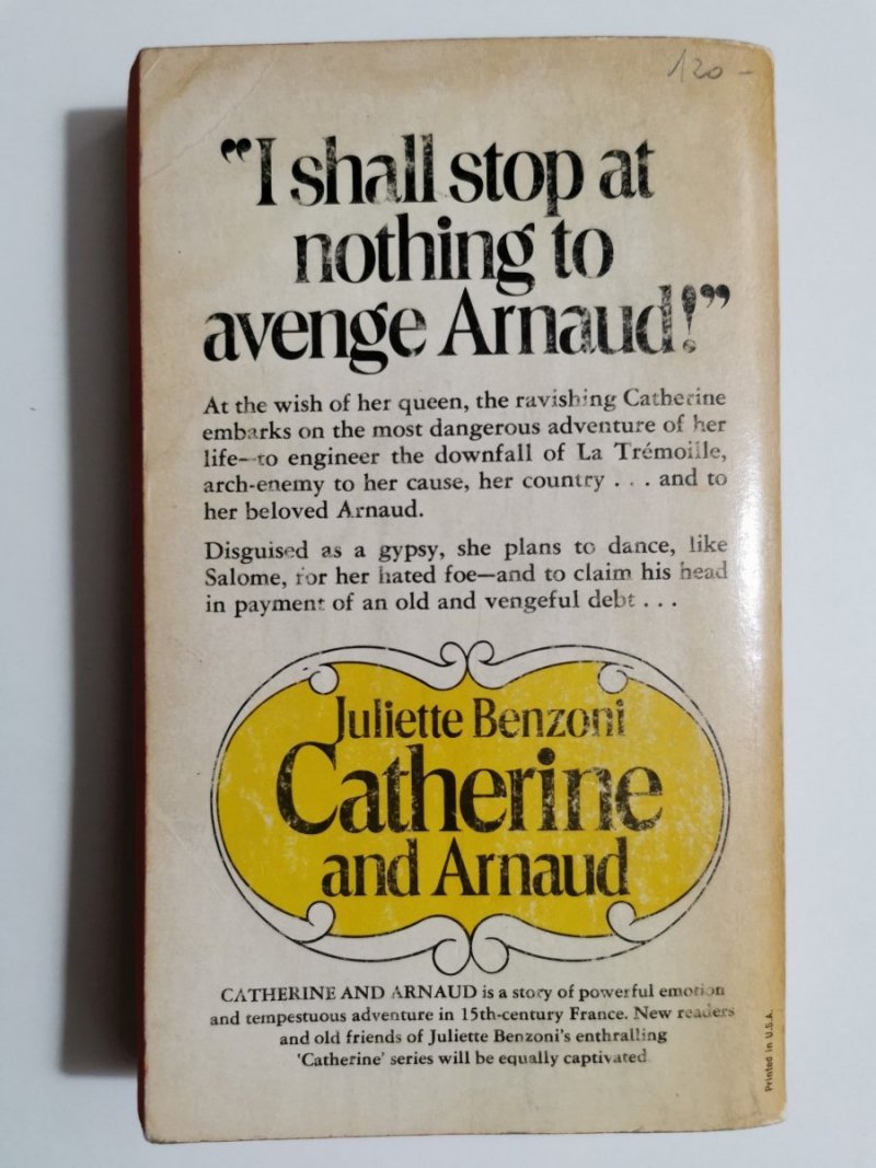 CATHERINE AND ARNAUD - Juliette Benzoni 1972