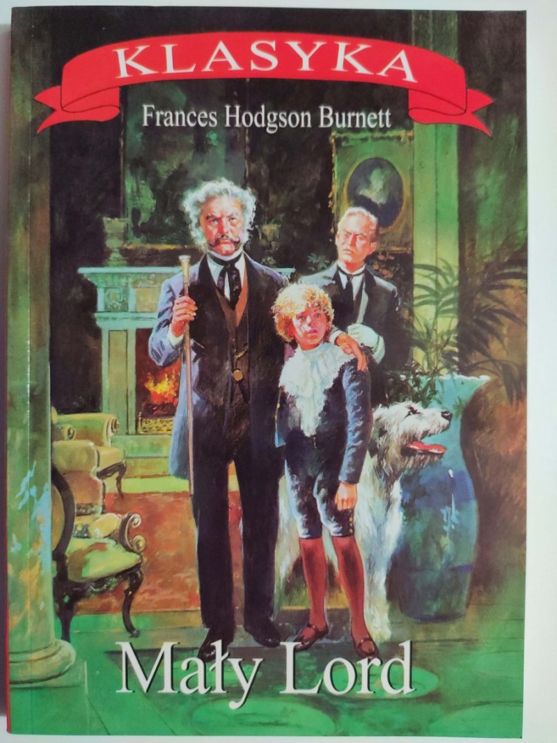 MAŁY LORD - Frances Hodgson Burnett