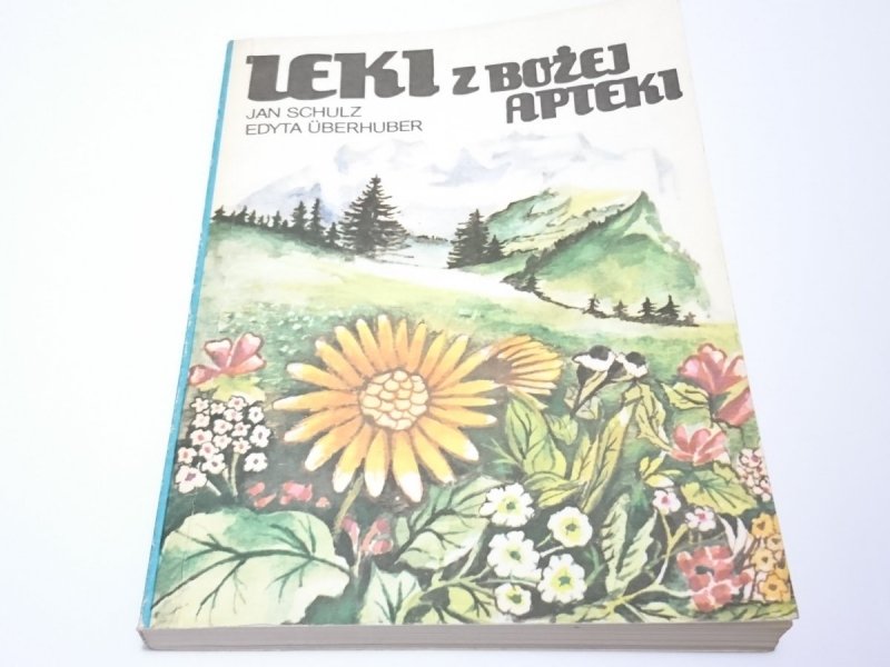 LEKI Z BOŻEJ APTEKI - Jan Schulz 1988