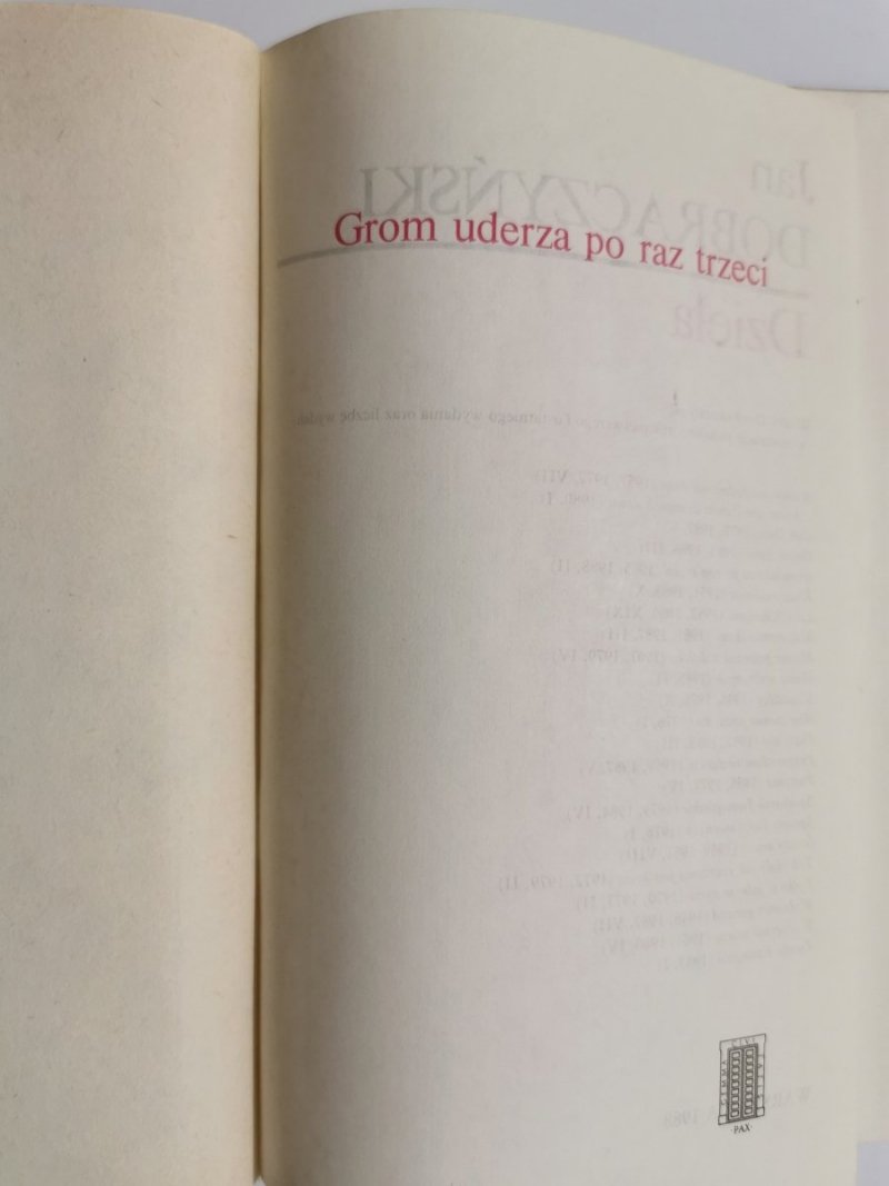 GROM UDERZA PO RAZ TRZECI - Jan Dobraczyński 1988
