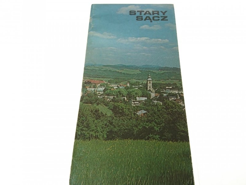 STARY SĄCZ - Stefan Rapuszyński 1978