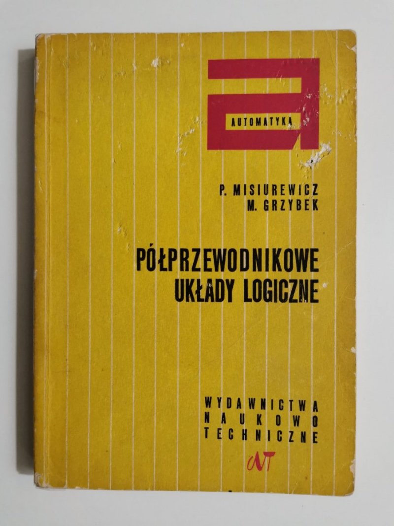 PÓŁPRZEWODNIKOWE UKŁADY LOGICZNE - P. Misiurewicz 1975