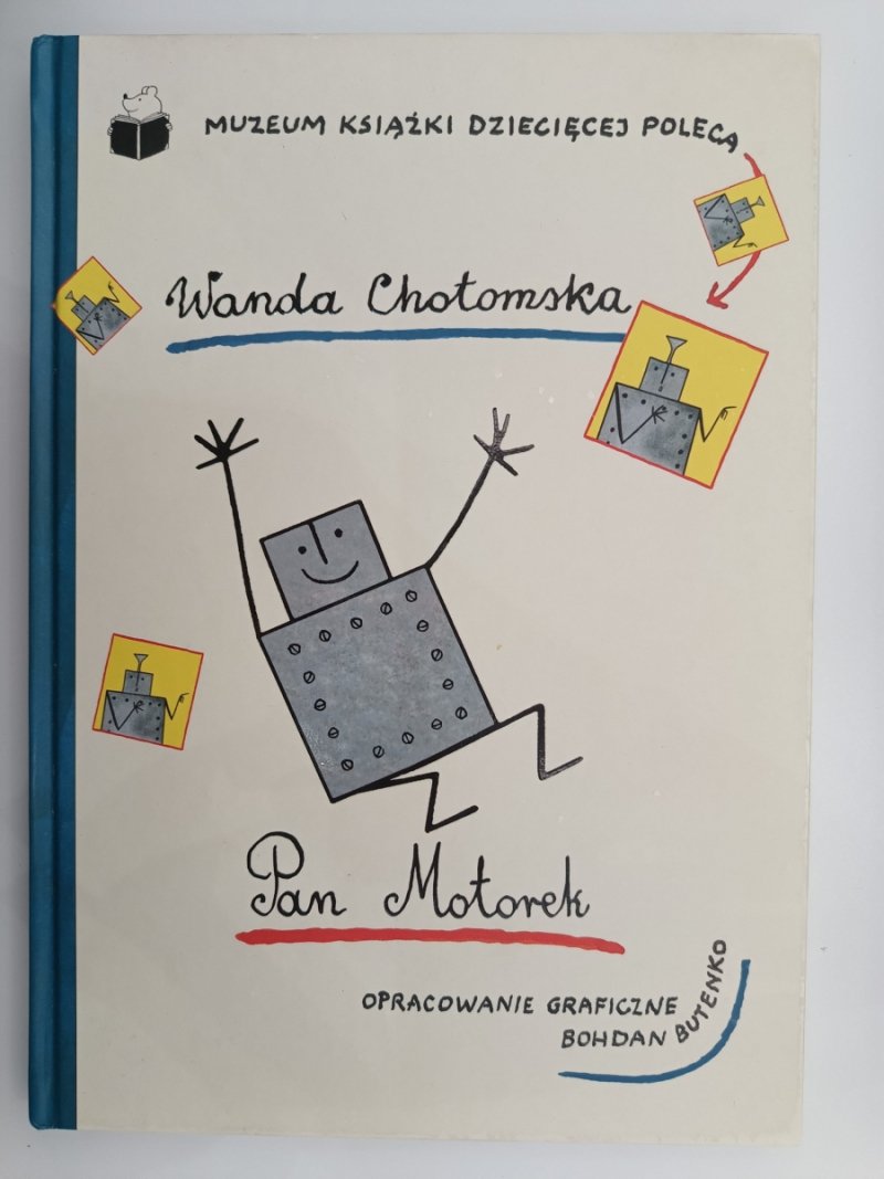 PAN MOTOREK - Wanda Chotomska