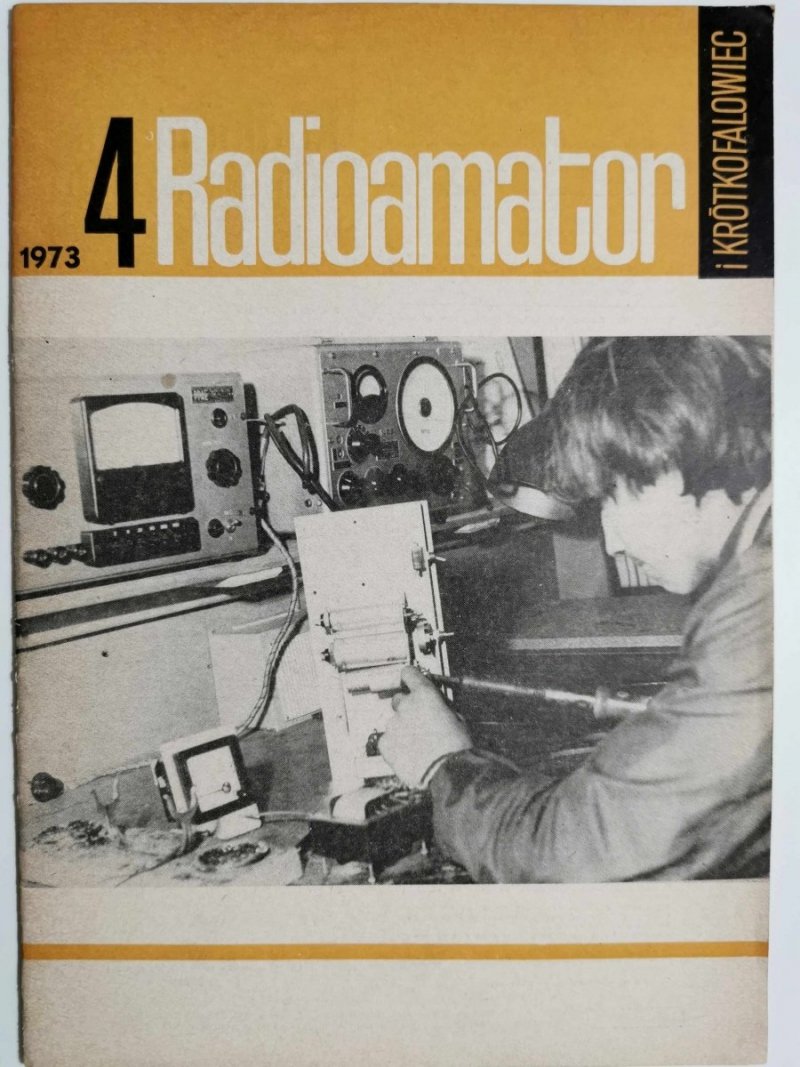 Radioamator i krótkofalowiec 4/1973