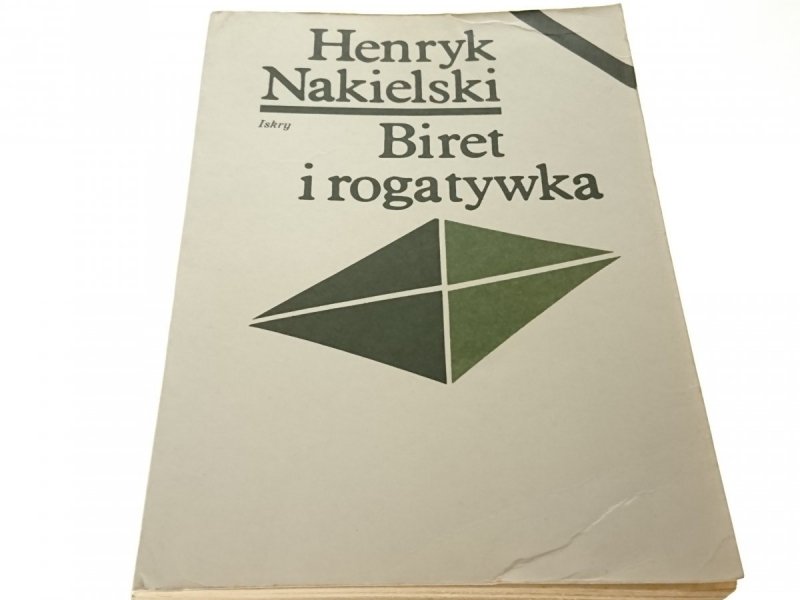 BIRET I ROGATYWKA - Henryk Nakielski 1985