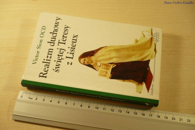 REALIZM DUCHOWY ŚWIĘTEJ TERESY Z LISIEUX (1997)