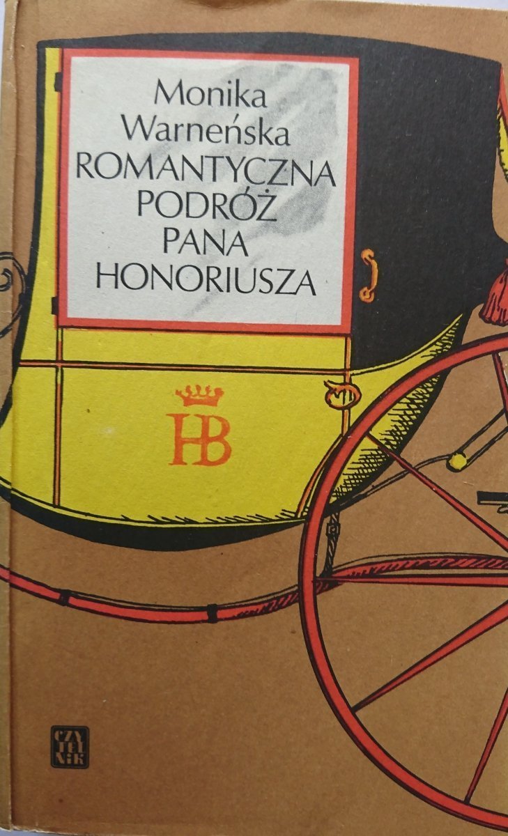 ROMANTYCZNA PODRÓŻ PANA HONORIUSZA  Warneńska 1974