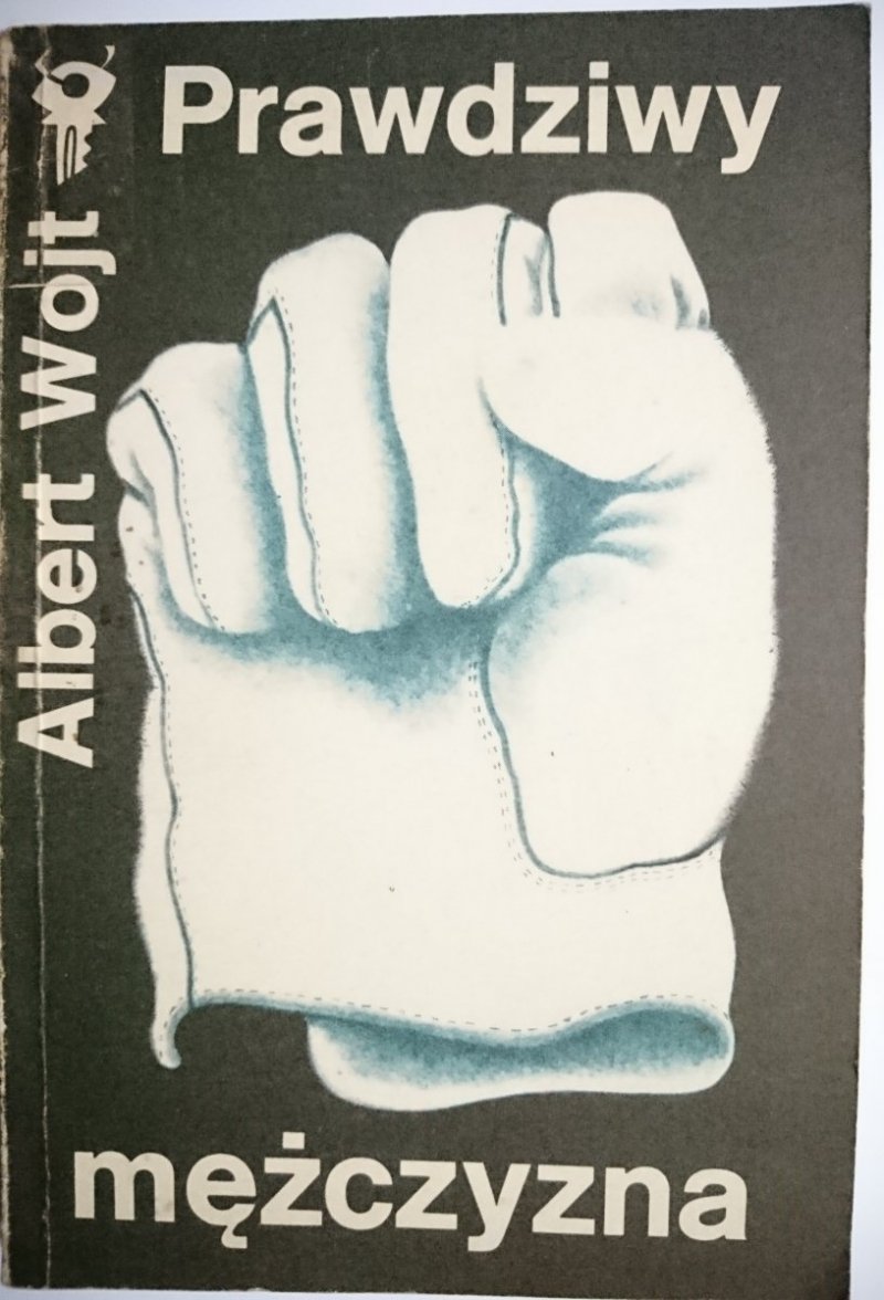 PRAWDZIWY MĘŻCZYZNA - Albert Wojt 1988