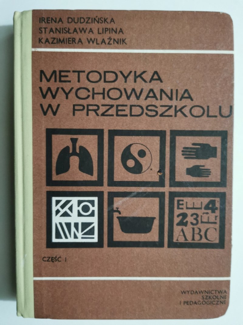METODYKA WYCHOWANIA W PRZEDSZKOLU - Irena Dudzińska