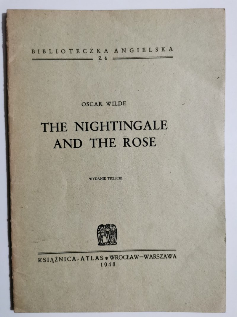 THE NIGHTINGALE AND THE ROSE - Oscar Wilde
