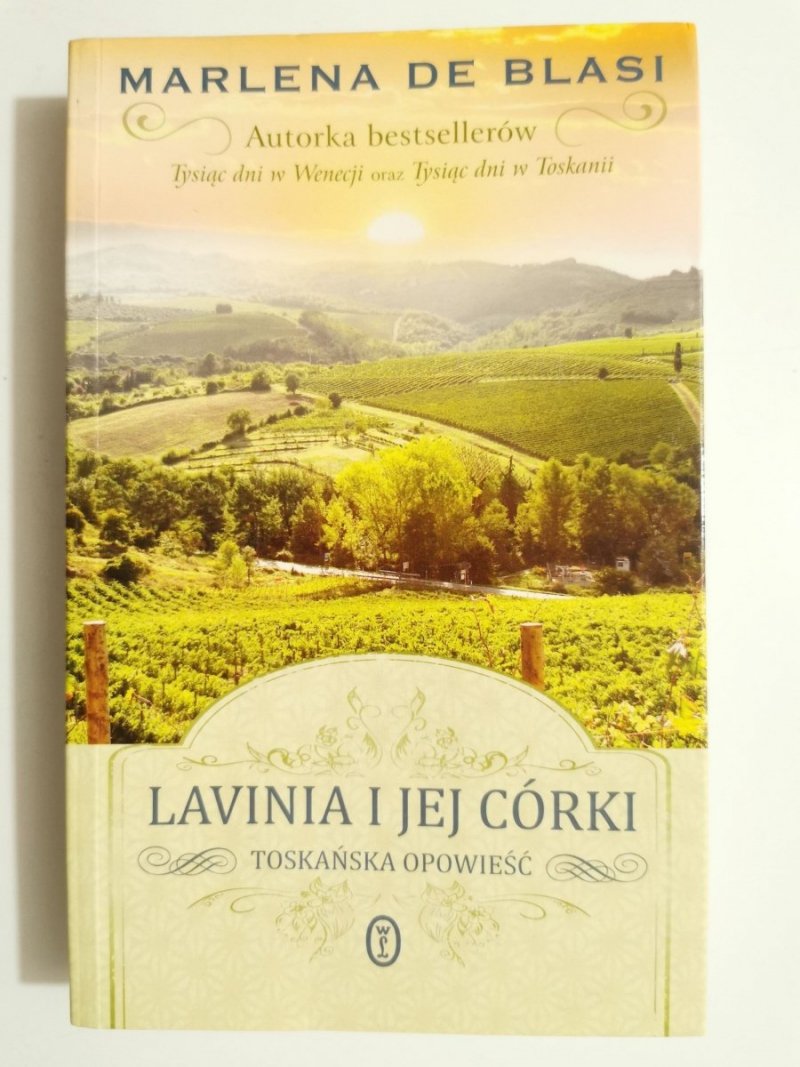 LAVINIA I JEJ CÓRKI - Marlena De Blasi 2011