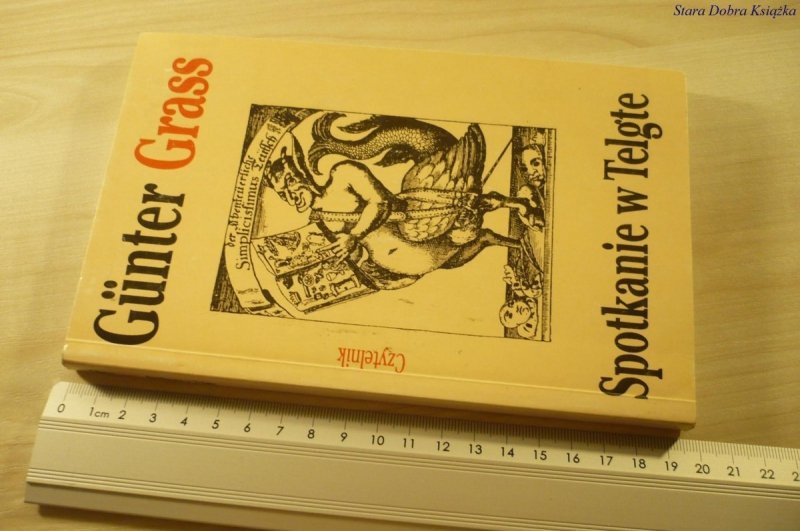 SPOTKANIE W TELGTE - Gunter Grass (1992)