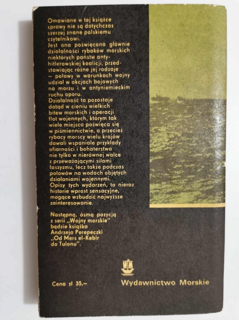 RYBACY W CIENIU KRĄŻOWNIKÓW 1939-1945 1978