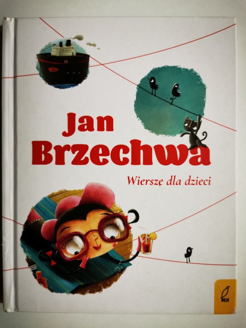 WIERSZE DLA DZIECI - Jan Brzechwa