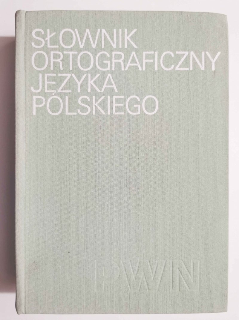 SŁOWNIK ORTOGRAFICZNY JĘZYKA POLSKIEGO - op. Mieczysław Szymczak