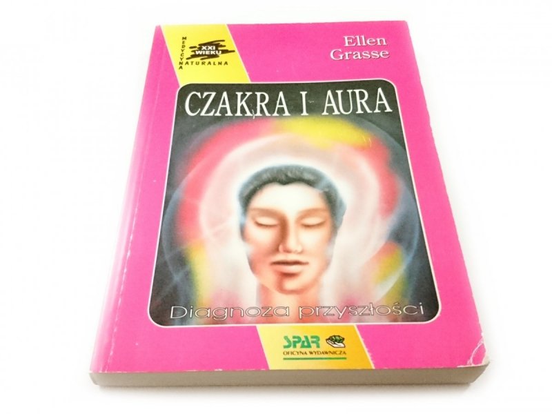 CZAKRA I AURA - Ellen Grasse 1996
