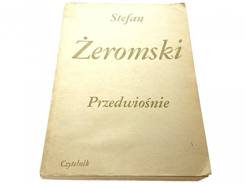 PRZEDWIOŚNIE - Stefan Żeromski 1980