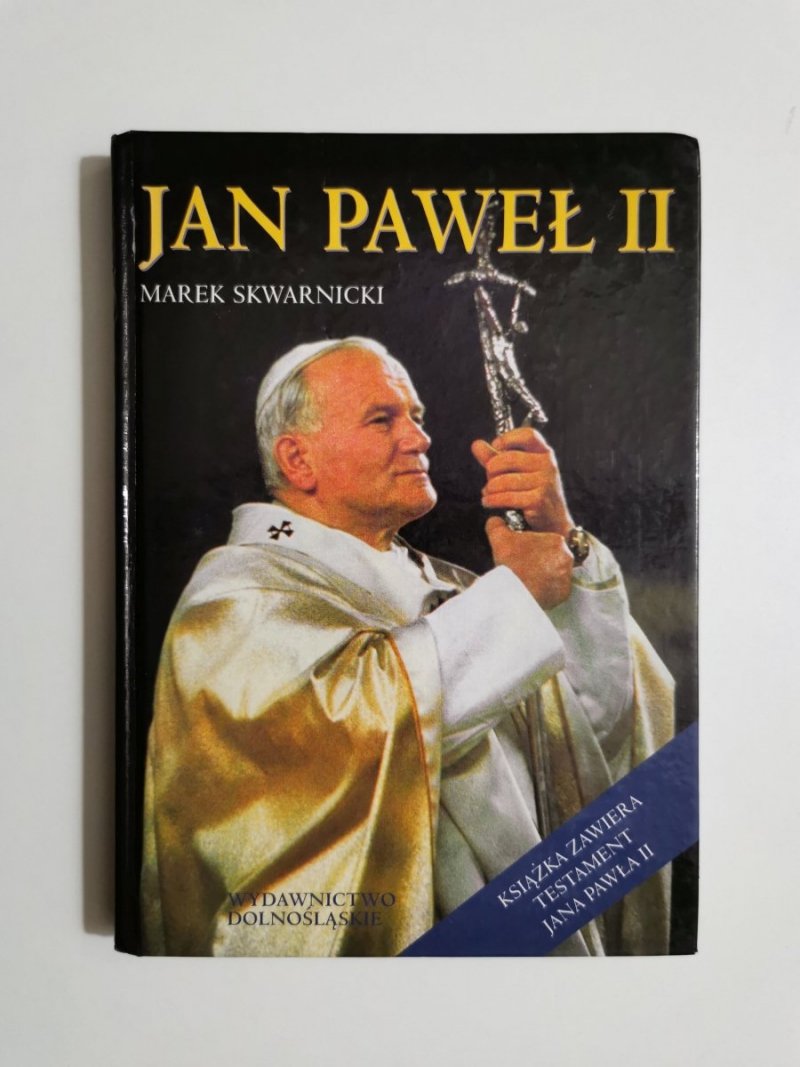 JAN PAWEŁ II - Marek Skwarnicki 