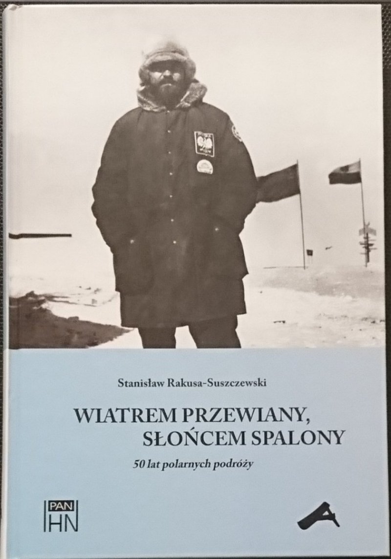 WIATREM PRZEWIANY, SŁOŃCEM SPALONY Rakusa-Suszczewski